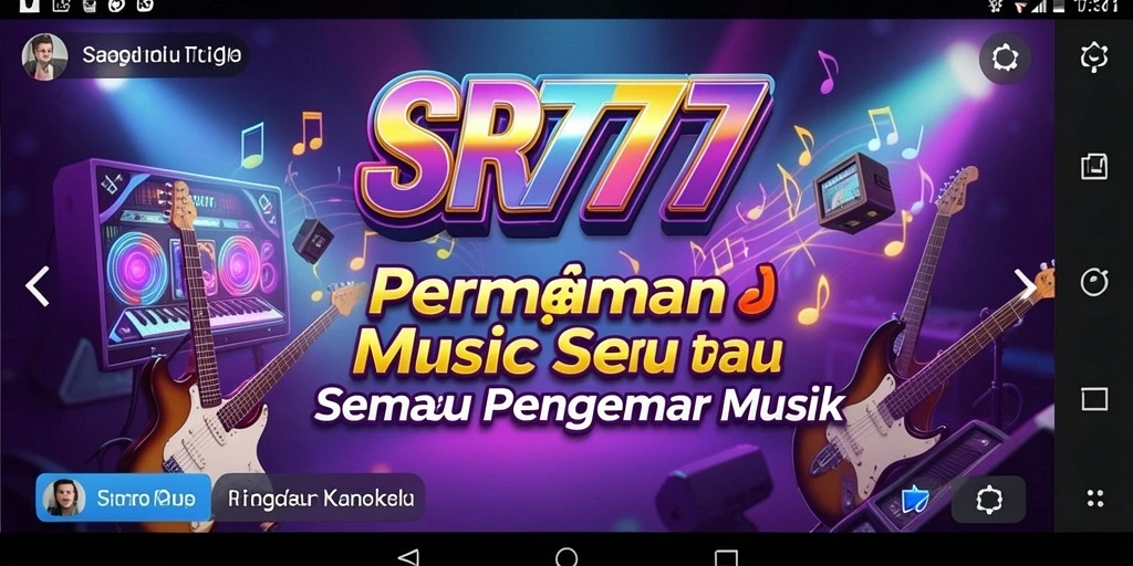 Screenshot gameplay SR777 menampilkan keseruan bermain musik.